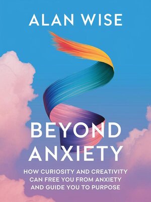 cover image of Beyond Anxiety